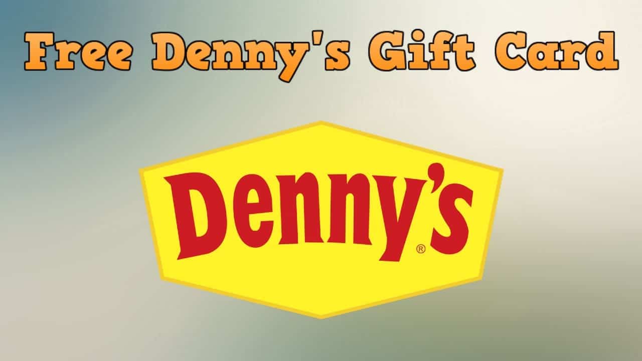 Free Denny's Gift Card Denny's Promo Code Generator 2023